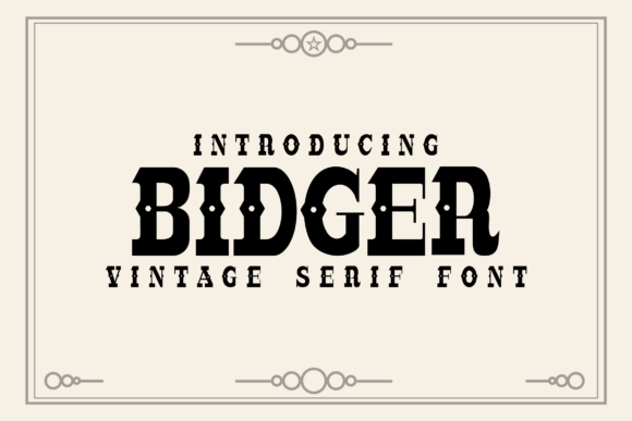 Bidger: A Bold Serif Font for Editorial Elegance
