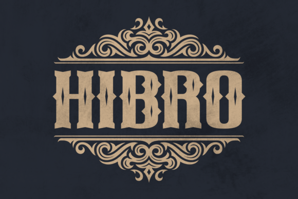 Hibro: A Blackletter Font for Bold Branding