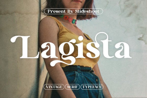 Lagista Vintage Serif for Branding and Design
