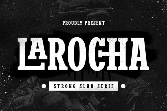 Larocha Slab Serif Font for Editorial Design