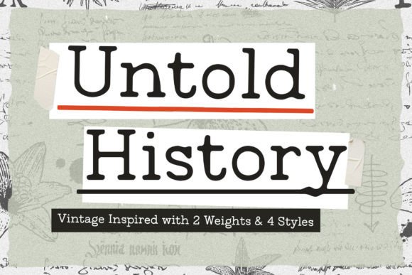 Untold History Font for Editorial Design